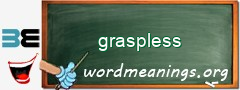 WordMeaning blackboard for graspless